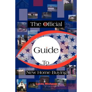 The Official Guide to New Home Buying
