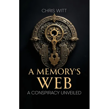 A Memory's Web: A Conspiracy Unveiled