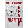 Never Wanted