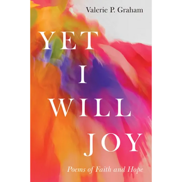 Yet I Will Joy