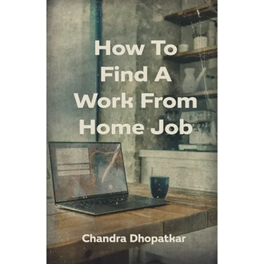 How To Find A Work From Home Job