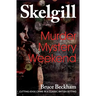 Murder Mystery Weekend: Inspector Skelgill Investigates