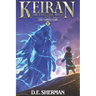 The Faded Land: A Progression Fantasy Epic (Keiran: The Eternal Mage Book 1)