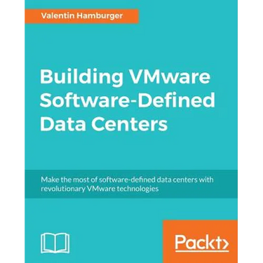 Building VMware Software-Defined Data Centers