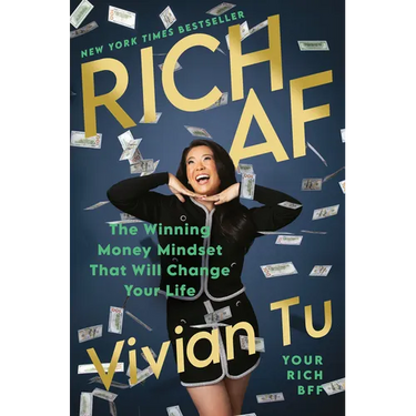 Rich AF: The Winning Money Mindset That Will Change Your Life