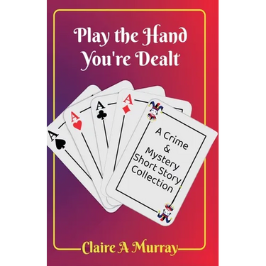 Play the Hand You're Dealt