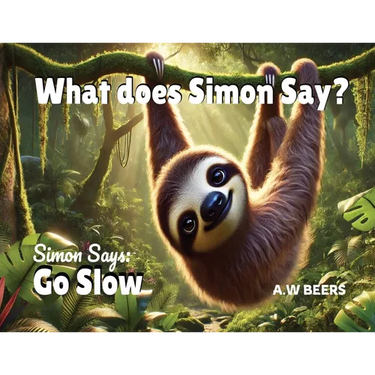What Does Simon Say?: Simon Says: Go Slow