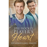 The Hockey Player's Heart