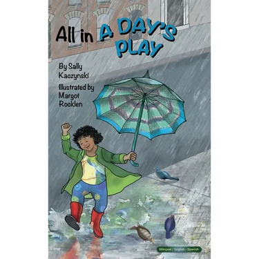 All in a Day's Play (English and Spanish)