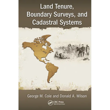 Land Tenure, Boundary Surveys, and Cadastral Systems