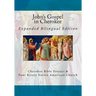 John's Gospel in Cherokee: Expanded Bilingual Edition