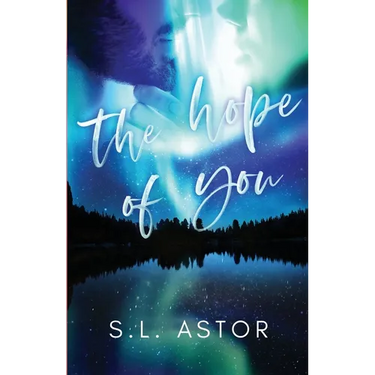 The Hope of You: In the Stars Book One