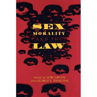 Sex, Morality, and the Law