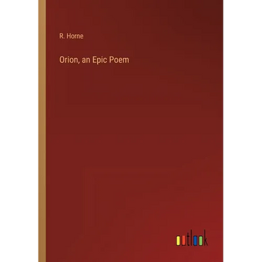 Orion, an Epic Poem