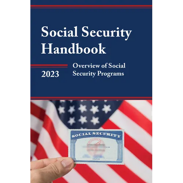 Social Security Handbook 2023: Overview of Social Security Programs
