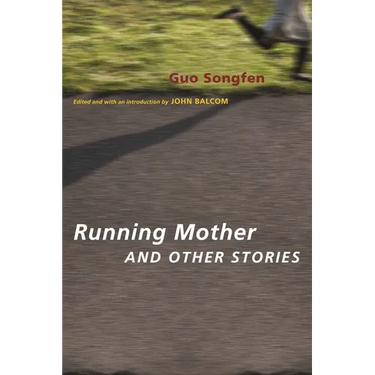 Running Mother and Other Stories