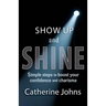 Show Up and Shine