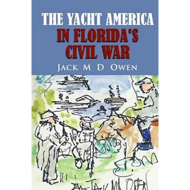 The Yacht America in Florida's Civil War
