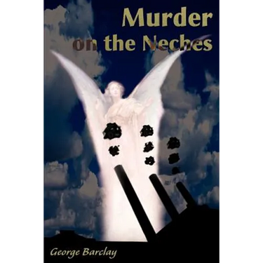 Murder on the Neches
