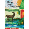 Horses and Other Voices
