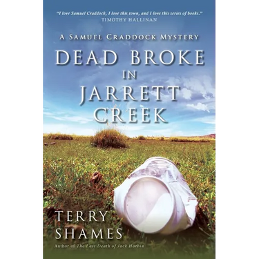 Dead Broke in Jarrett Creek