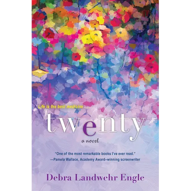 Twenty: A Touching and Thought-Provoking Women's Fiction Novel