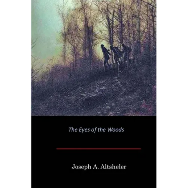 The Eyes of the Woods