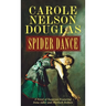 Spider Dance: A Novel of Suspense Featuring Irene Adler and Sherlock Holmes