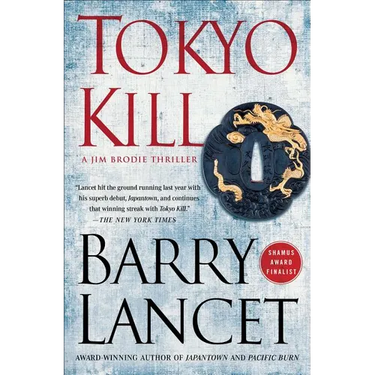 Tokyo Kill: A Jim Brodie Thriller