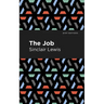 The Job: An American Novel