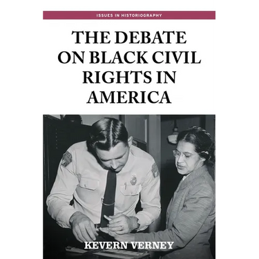 The Debate on Black Civil Rights in America: Second Edition
