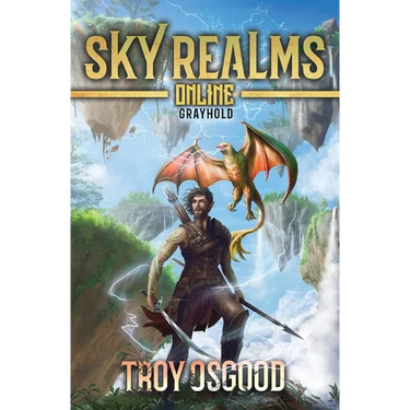 Grayhold: Sky Realms Online Book One