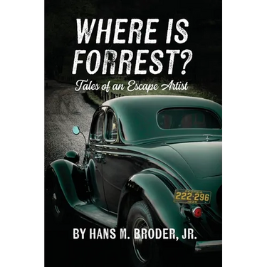Where is Forrest? Tales of an Escape Artist