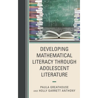 Developing Mathematical Literacy Through Adolescent Literature