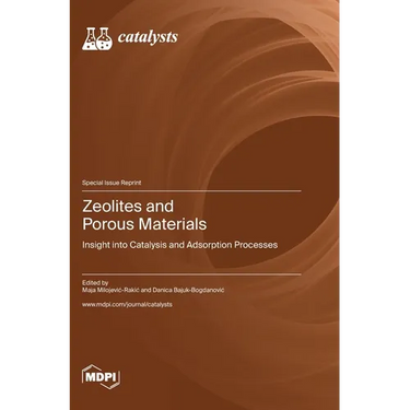 Zeolites and Porous Materials: Insight into Catalysis and Adsorption Processes