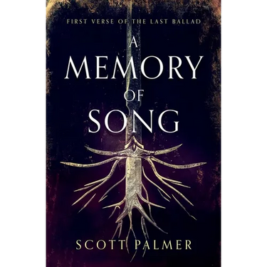 A Memory of Song: First Verse of the Last Ballad