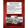 Historical memorials relating to the Independents, or Congregationalists: from their rise to the restoration of the monarchy A.D. MDCLX. Volume 1 of 3