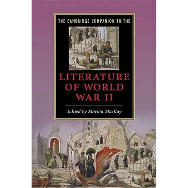 The Cambridge Companion to the Literature of World War II
