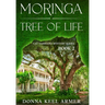 Moringa - Tree of Life