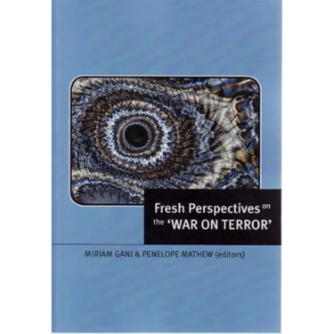Fresh Perspectives on the 'War on Terror'