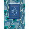 A Blue Tale and Other Stories