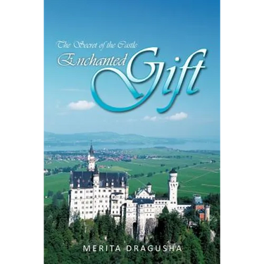 Enchanted Gift: The Secret of the Castle