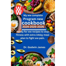 My ww complete program new cookbook 2024-2025-2026: Ready for ww recipes to stay fitness with extra 14day meal plan to fight ww pain.