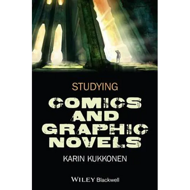 Studying Comics and Graphic Novels