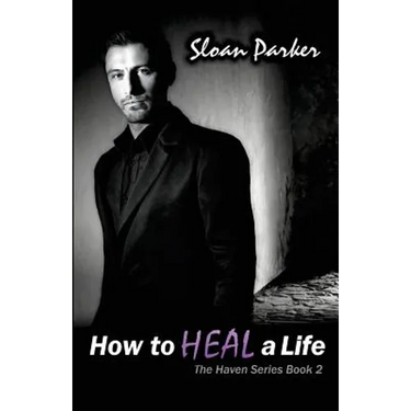 How to Heal a Life