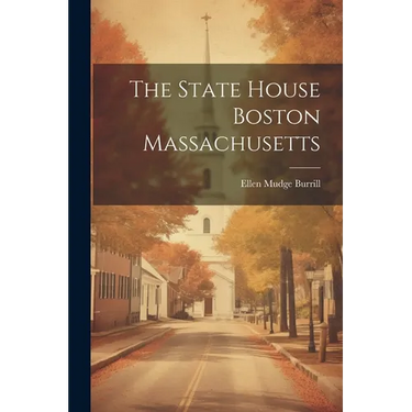 The State House Boston Massachusetts