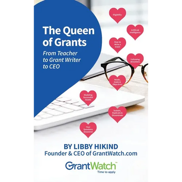 The Queen of Grants From Teacher to Grant Writer to CEO