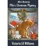 Milo's Christmas Mystery