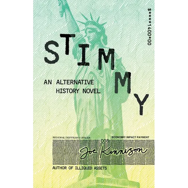 Stimmy: An Alternative History Novel