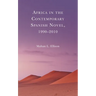 Africa in the Contemporary Spanish Novel, 1990-2010